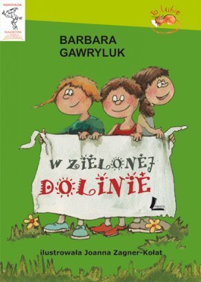 data/biblioteka/katalog ksiazek/okladki/Gawryluk Barbara/W Zielonej Dolinie.jpg