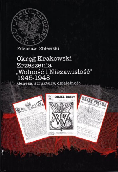 data/biblioteka/katalog ksiazek/okladki/zolnierze wykleci/Okreg Krakowski Zrzeszenia Wolnosc i Niezawislosc.jpg