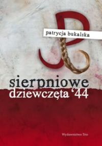 Sierpniowe dziewczeta