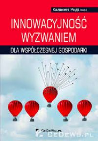 Innowacyjnosc wyzwaniem dla