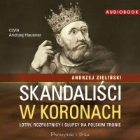 Skandalisci w koronach